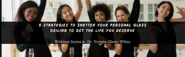 Webinar 5 Strategies to Shatter Your Personal Class Ceiling to Get the Life You Deserve (1)